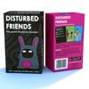 Disturbed Friends Family Party Game Card Toy Table Games Party Supplies Games