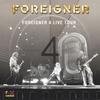 LP-Schallplatte FOREIGNER Foreigner 4 Live Tour 198182 8122780592 RHINO 2026 Tschechische Republik Rock