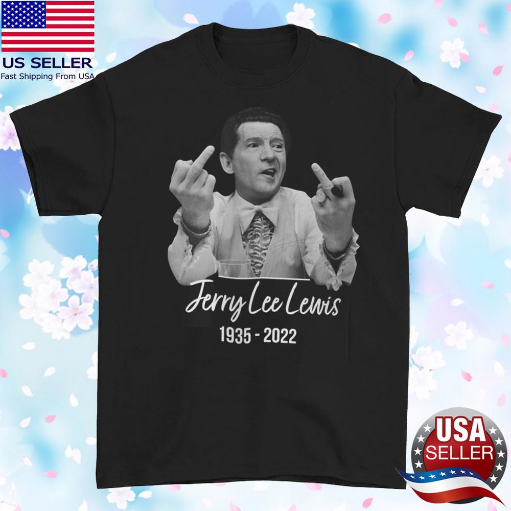 

SALE Jerry Lee Lewis 1935 2022 Black T-shirt All Sizes Unisex T-Shirt XXXXL