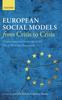 The European Social Models From Crisis To Crisis: : Employment and Inequality In the Era of Monetary Integration Book