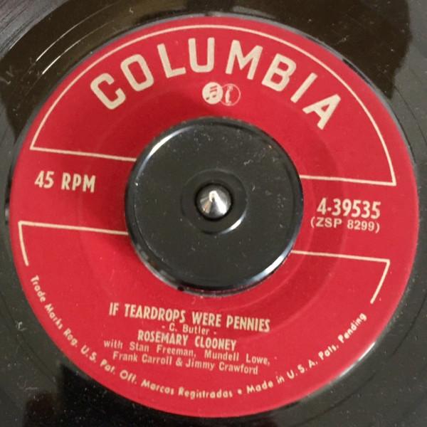 

7inch Record ROSEMARY CLOONEY If Teardrops Were Pennies 439535 Columbia 1951 US Pop Used
