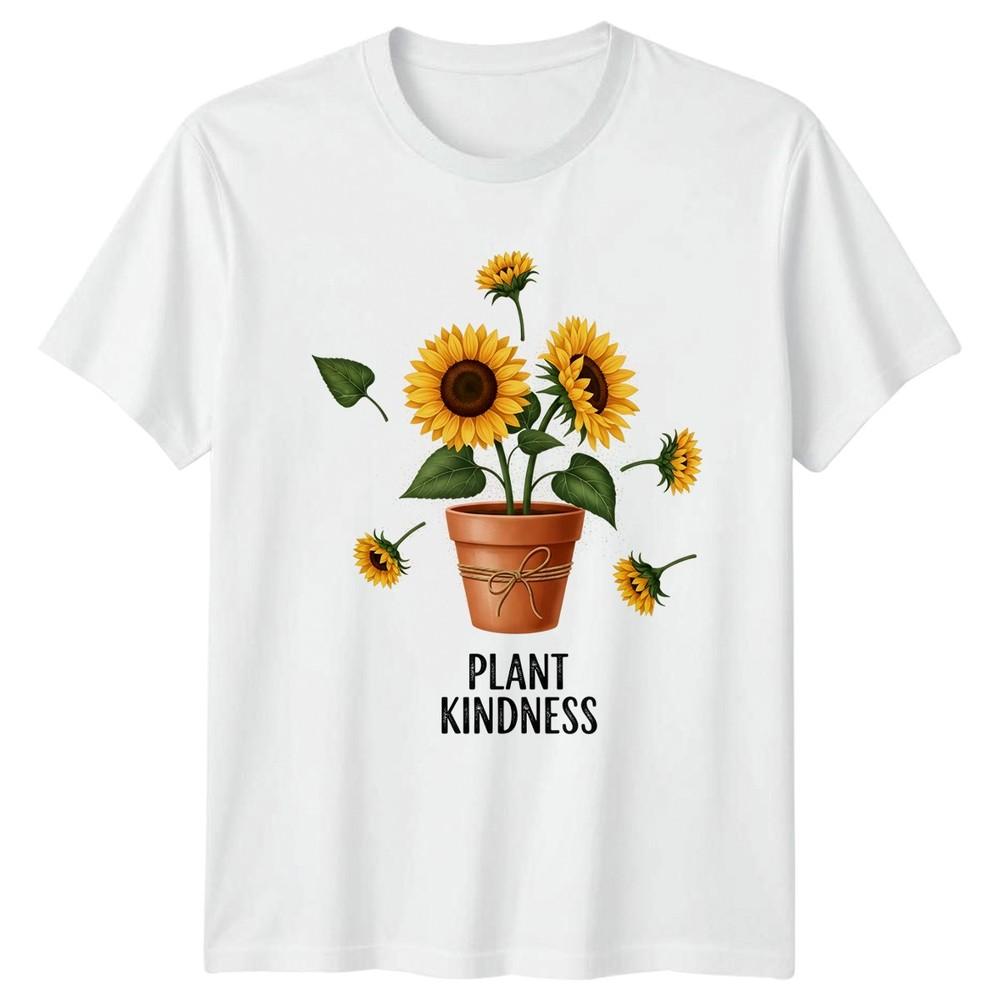 Plant Kindness Unisexs TShirt Sunflowers Gardening Mothers Day Gift For Her S