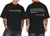T-shirt Cher Personne Derrière Moi, Tu Es Suffisant T-shirts Oversize pour Hommes T-shirt, T-shirts Positifs Inspirants Hauts Graphiques Vintage