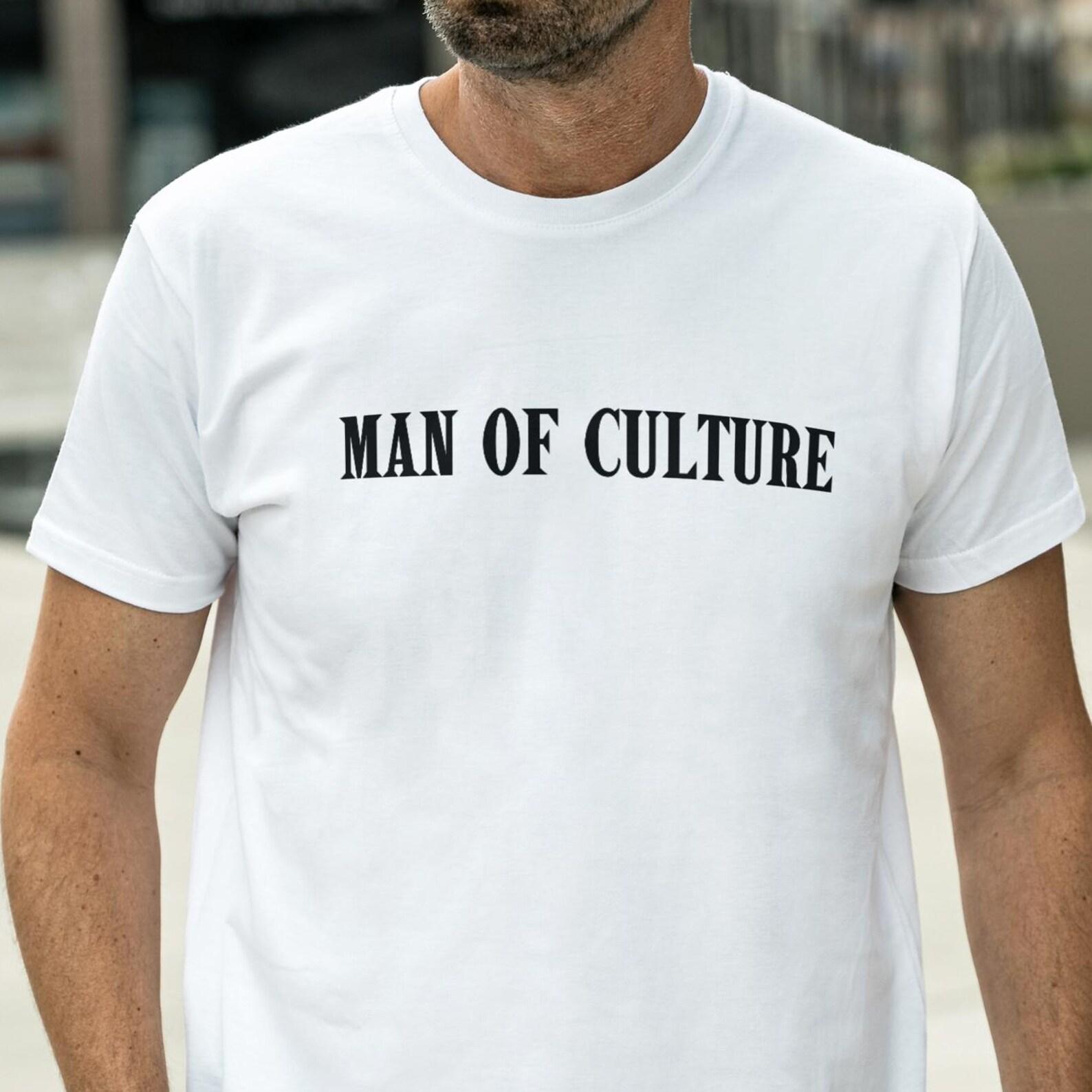 Man of Culture Shirt, Meme Shirt, Gentleman Shirt, Anime Shirt, Anime Fan Gift, Inappropriate Shirt, Japan Shirt, Tokyo, Akihabara, Weeb 2XL
