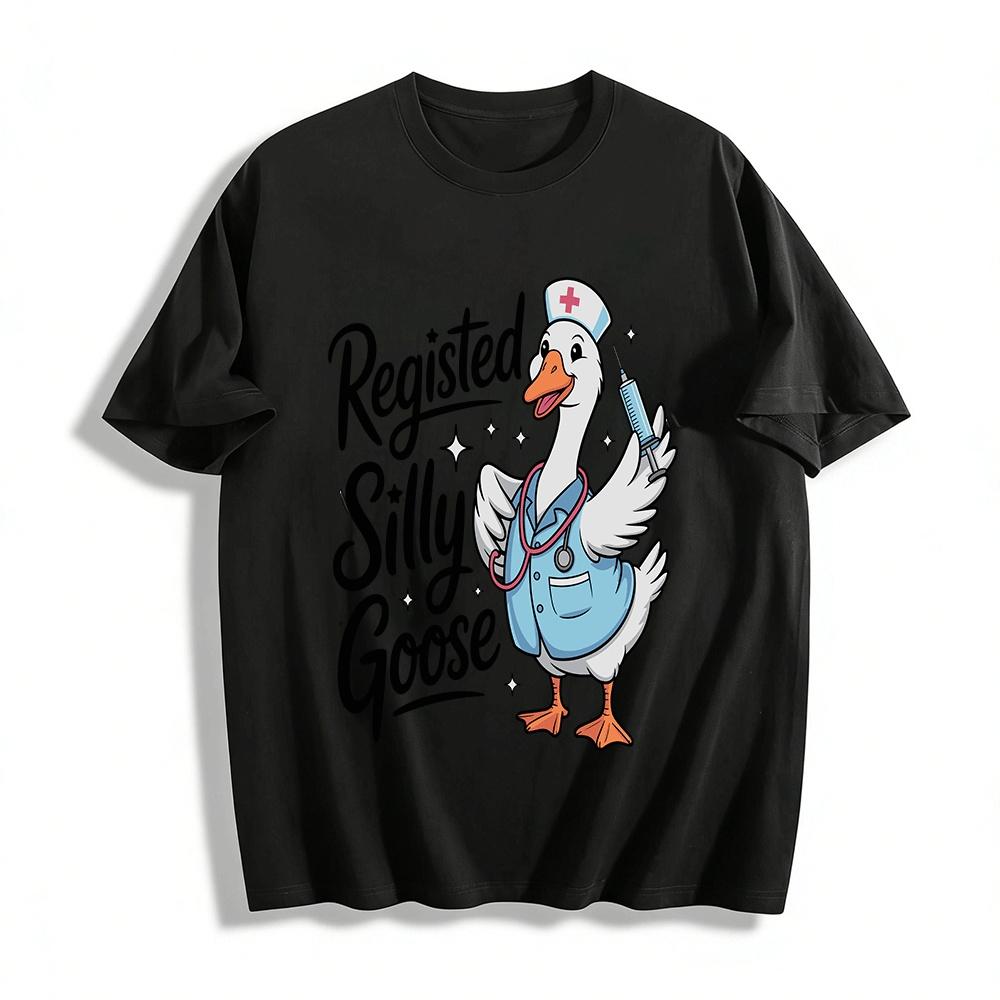 Registered Silly Goose Nurse Themed Graphic Casual Top Pure cotton T-shirt XXS
