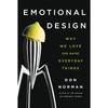 Emotional Design: Why We Love (or Hate) Everyday Things