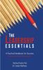 The The Leadership Essentials - A Practical Handbook for Success Book