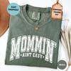 Comfort Colors® Mommin' Ain't Easy Shirt, Varsity Mom Life Tee, Funny Mama Tshirt