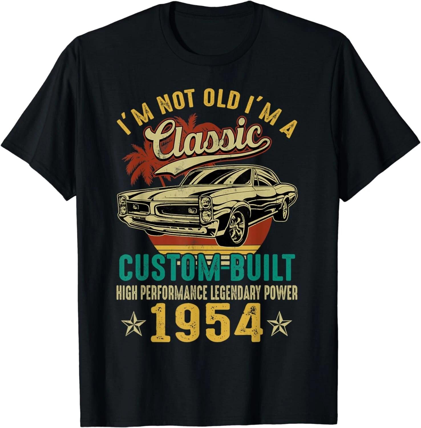Im Classic Car 69th Birthday 69 Years Old Born In 1954 Gift Unisex T-Shirt S