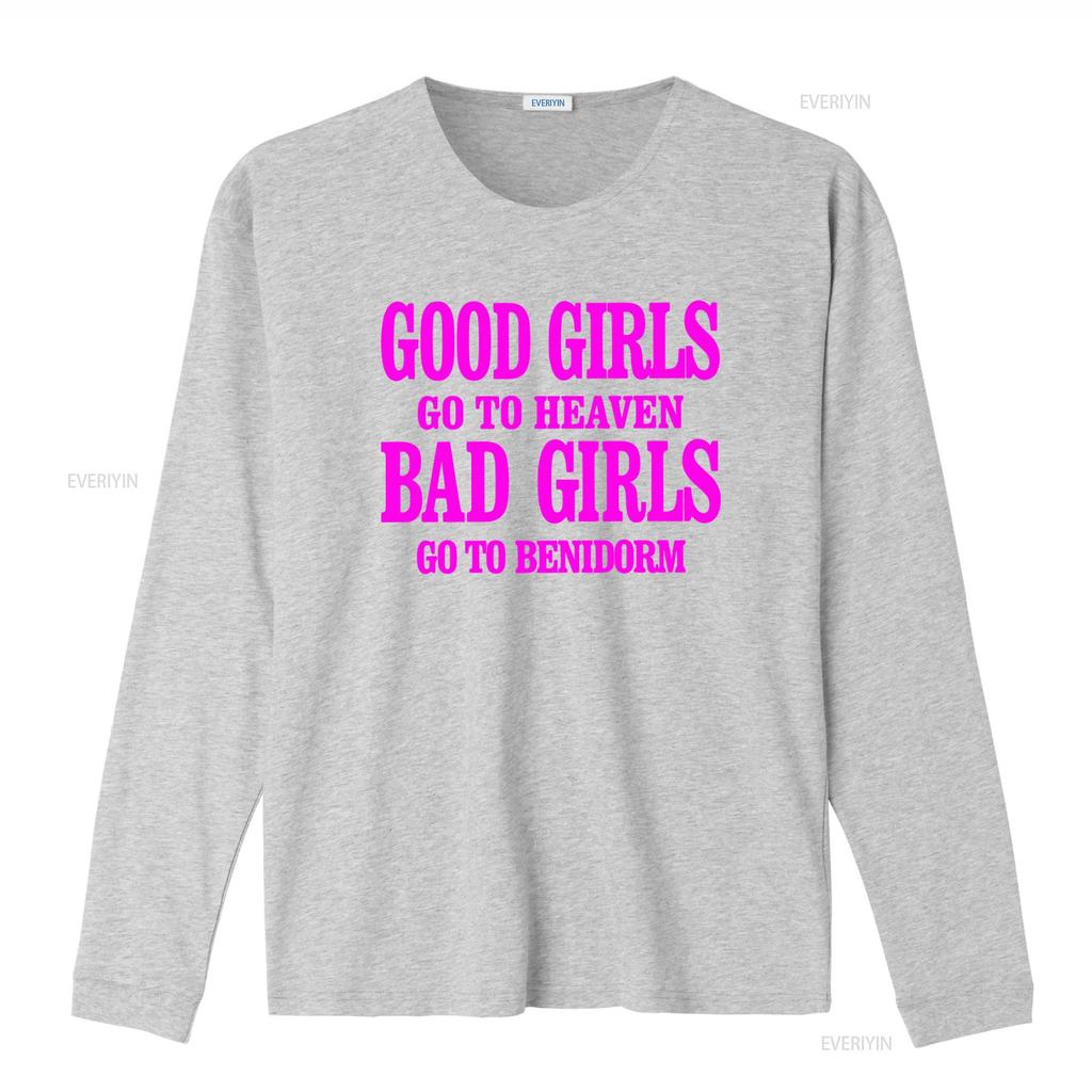 Good Girls Go To Heaven Bad Benidorm T Shirt Top 3048 Vintage Washed Casual Soft Homme Breathable Top For Everyday Wear