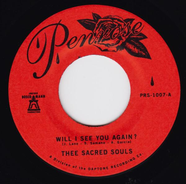 7inch Record THEE SACRED SOULS - Will I See You Again? / It's Our Lo PRS1007 PENROSE 2021 US Soul/Funk