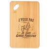 Planche À Découper - PLANETEE - Garde Forestier (J'peux Pas Minimaliste) - Bambou 30×20 Cm - Gravée Laser - Plateau Apéro
