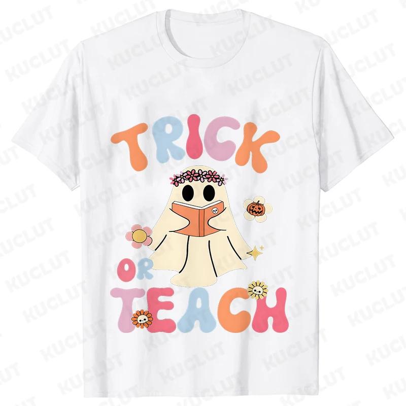 Unisexs Teacher Halloween Print Tee Shirts Casual Female T Shirt Trick or Teach New Design Streetwear Fashion Unisex Tshirt Tops