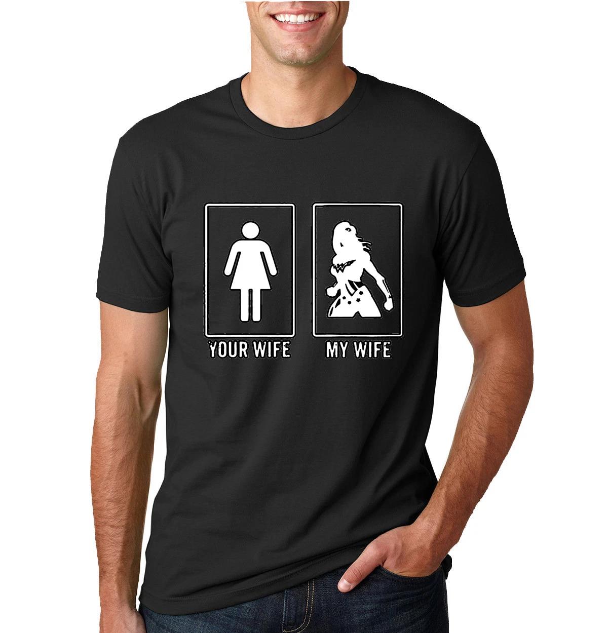 Your Wife My Wife  Shirt SuperWife Superhero Fathers Day Men Graphic T- Shirt M
