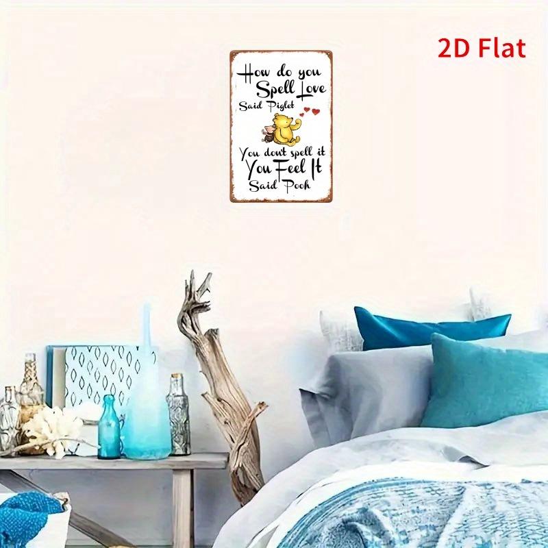 2D Flat, 2D Flat Effect Piece Winnie and Pijam Classic Dialogue: You Don't Spell Love, Feel It 8x12 Inches, Iron Hanging Wall Su