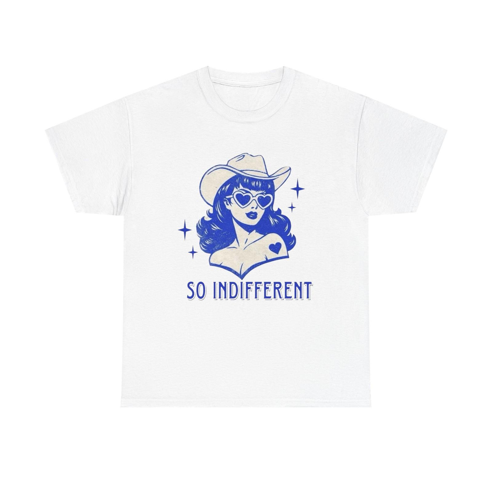 

So Indifferent Cowgirl Vintage Graphic T-Shirt Mens Womens Tees Top, Unisex Cotton Shirt S
