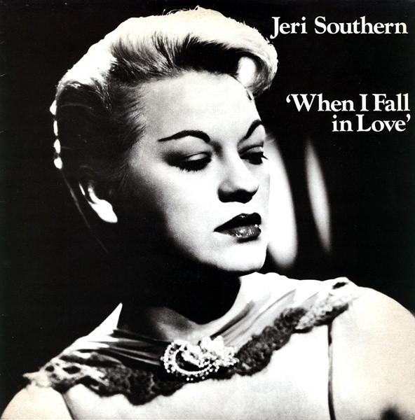

LP Record JERI SOUTHERN - When I Fall In Love MCL1791 MCA Records 1984 UK Jazz Used