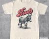 Bad Ass Donkey Retro Shirt, Sarcastic Women T-Shirt, Donkey Lover Shirt, Humor Donkey T-Shirt, Vintage Funny Saying Animal Clothing