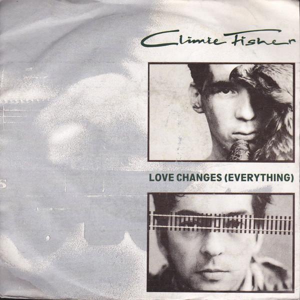 

7inch Record CLIMIE FISHER - Love Changes Everything EM47 EMI 1987 UK Pop Used