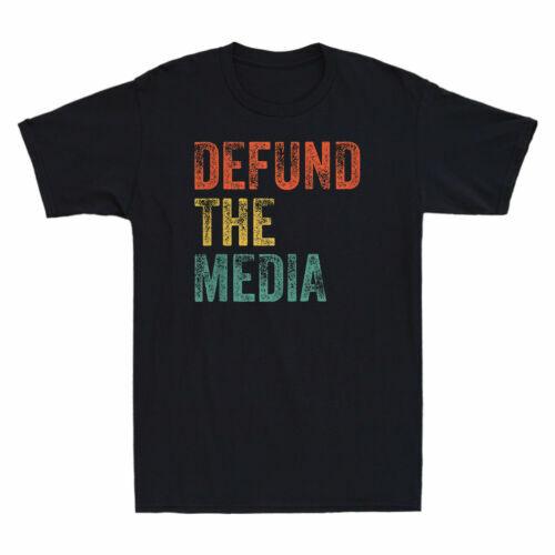 Defund The Media Fake News Funny Sarcasm Saying Vintage Men T-shirt Black Tee XXXXL