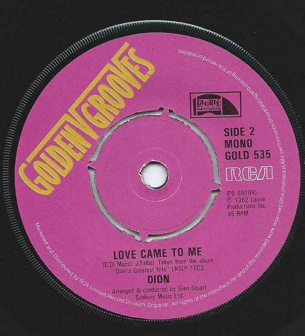

7inch Record DION - Wanderer / Love Came To Me GOLD535 RCA 1981 UK Rock Used