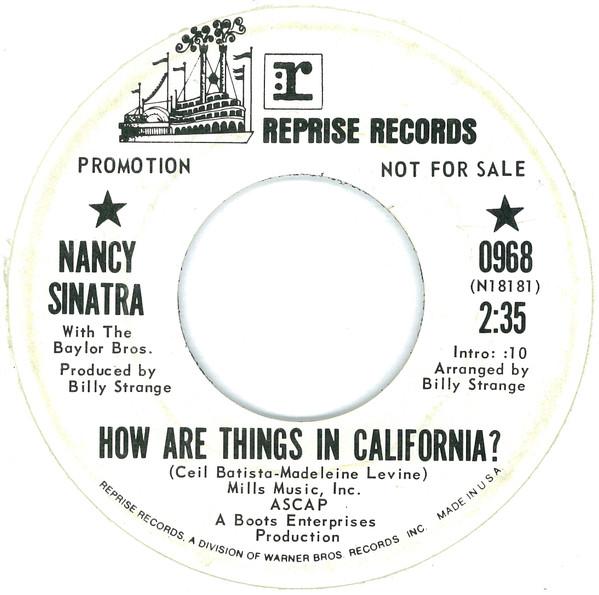 

7inch Record NANCY SINATRA - How Are Things In California 0968PROMO REPRISE 1970 US Pop Used