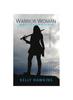The Warrior Woman : Battleground : 2 Book