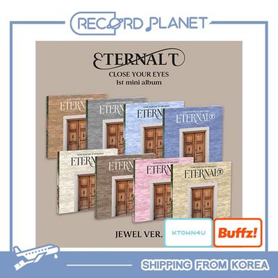 CLOSE YOUR EYES - The 1st Mini Album [ETERNALT] (JEWEL Ver.) [POB]