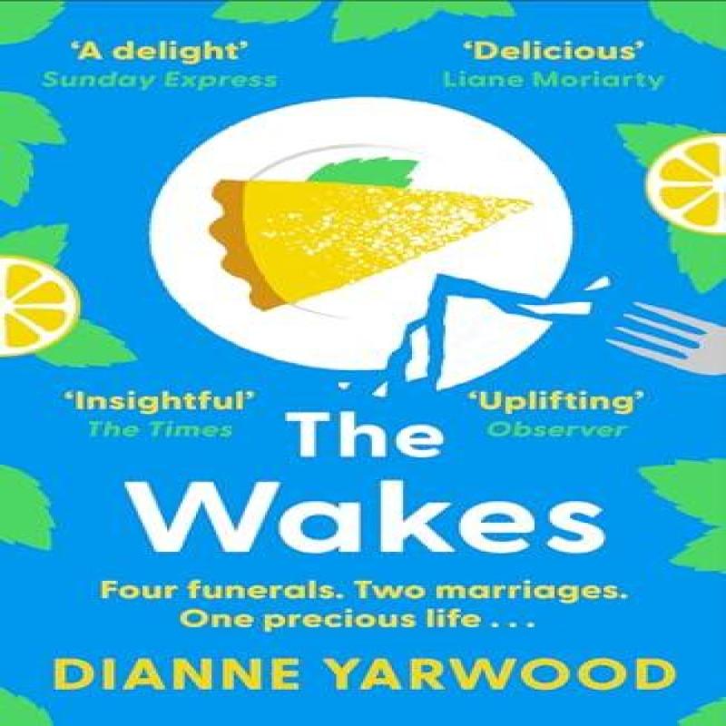 The Wakes by Dianne Yarwood Paperback Book 9781399600576