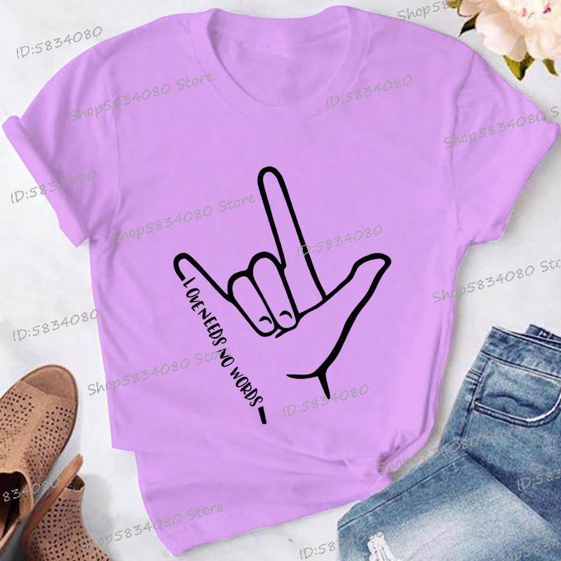Love Needs No Words Graphic T Shirts Women Hand Sign Autism Awareness Shirt Language Tshirt Autism Support Funny Classic Tops