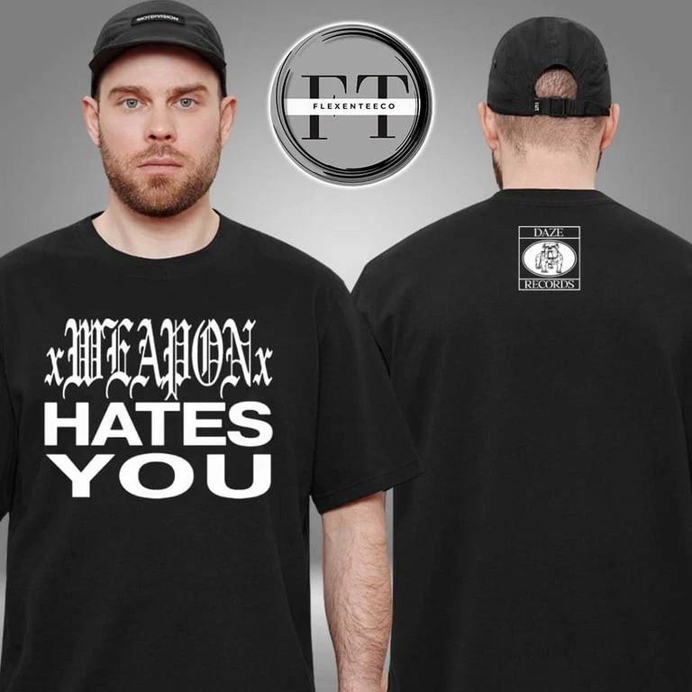 xWeaponx Hates You Baby Two Sided Unisex T-Shirt S