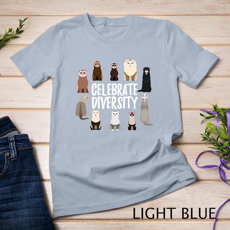 Pet Gifts for Ferret Lovers Celebrate Diversity Funny Ferret Unisex T-shirt 4 S