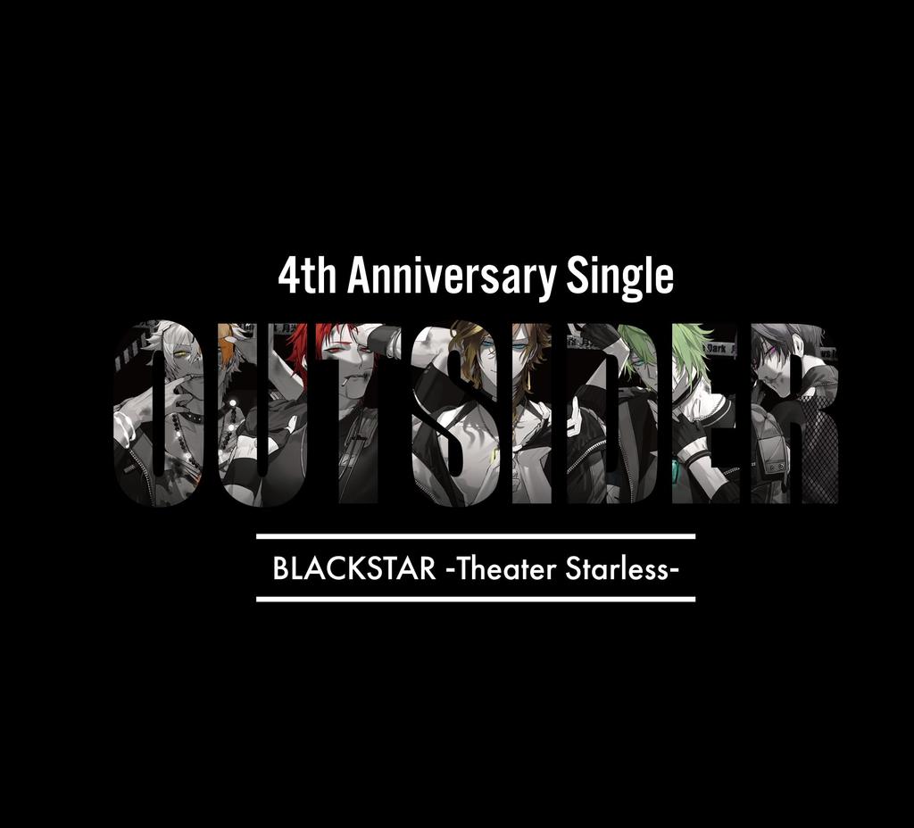 BLACKSTAR 4th Anniversary Single “Outsider” Deluxe Edition