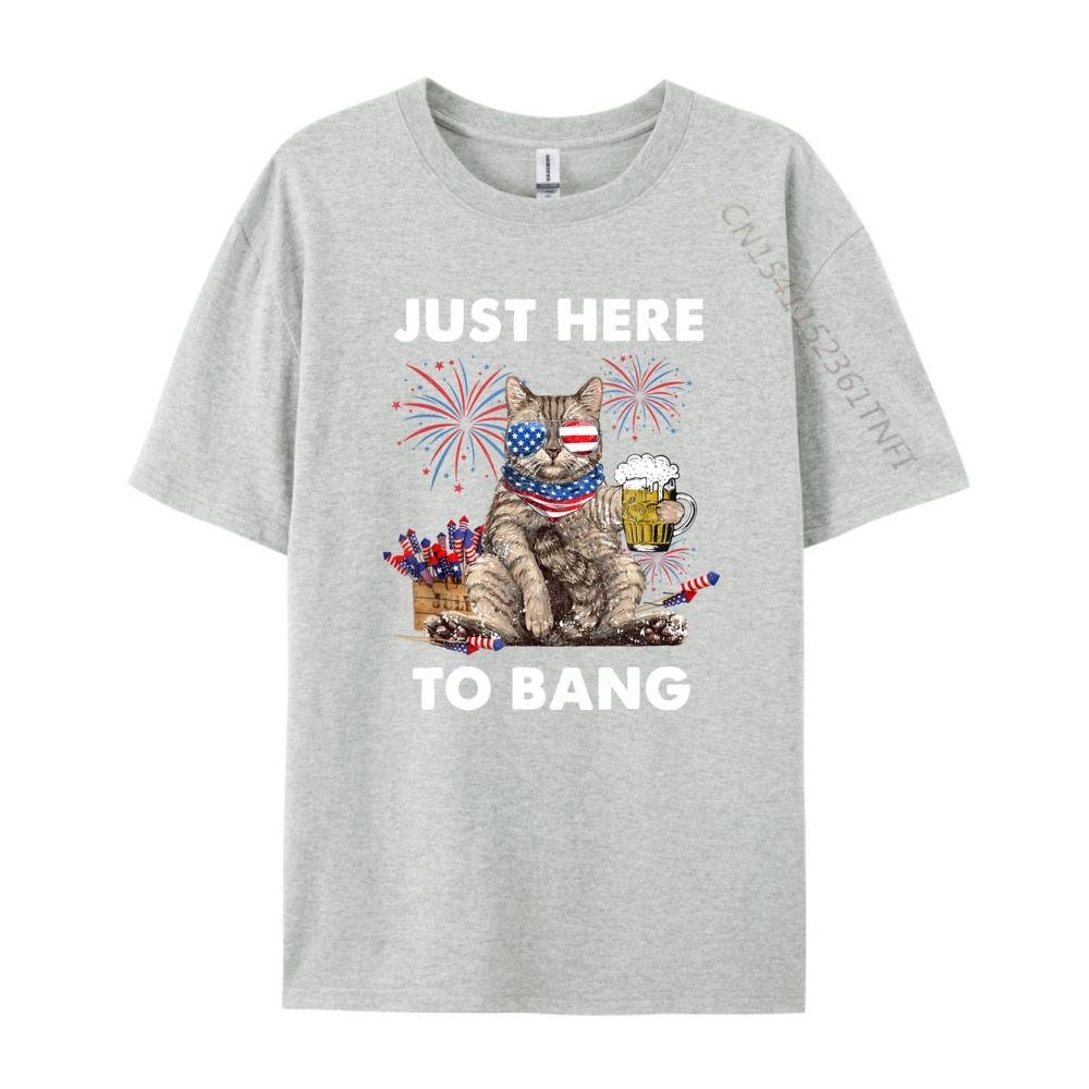 Just Here To Bang USA Flag Funny Beer 4th Of July Cat Lover Men Graphic Tees Mens Clothing Mothers Day
