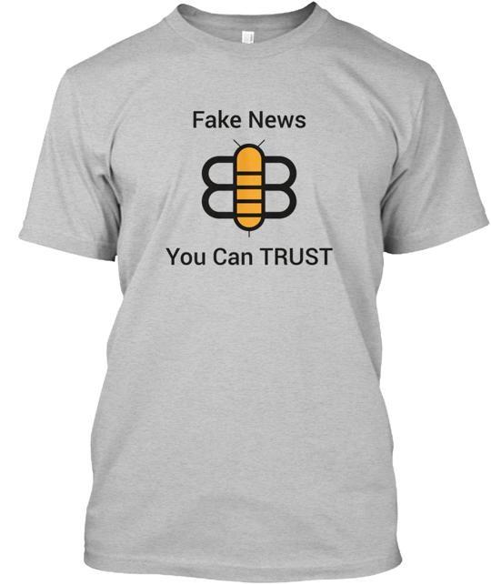 The Babylon Bee: Fake News You Can Trust Tee T-Shirt Made in USA Size S to 5XL Unisex T-Shirt XXXXL