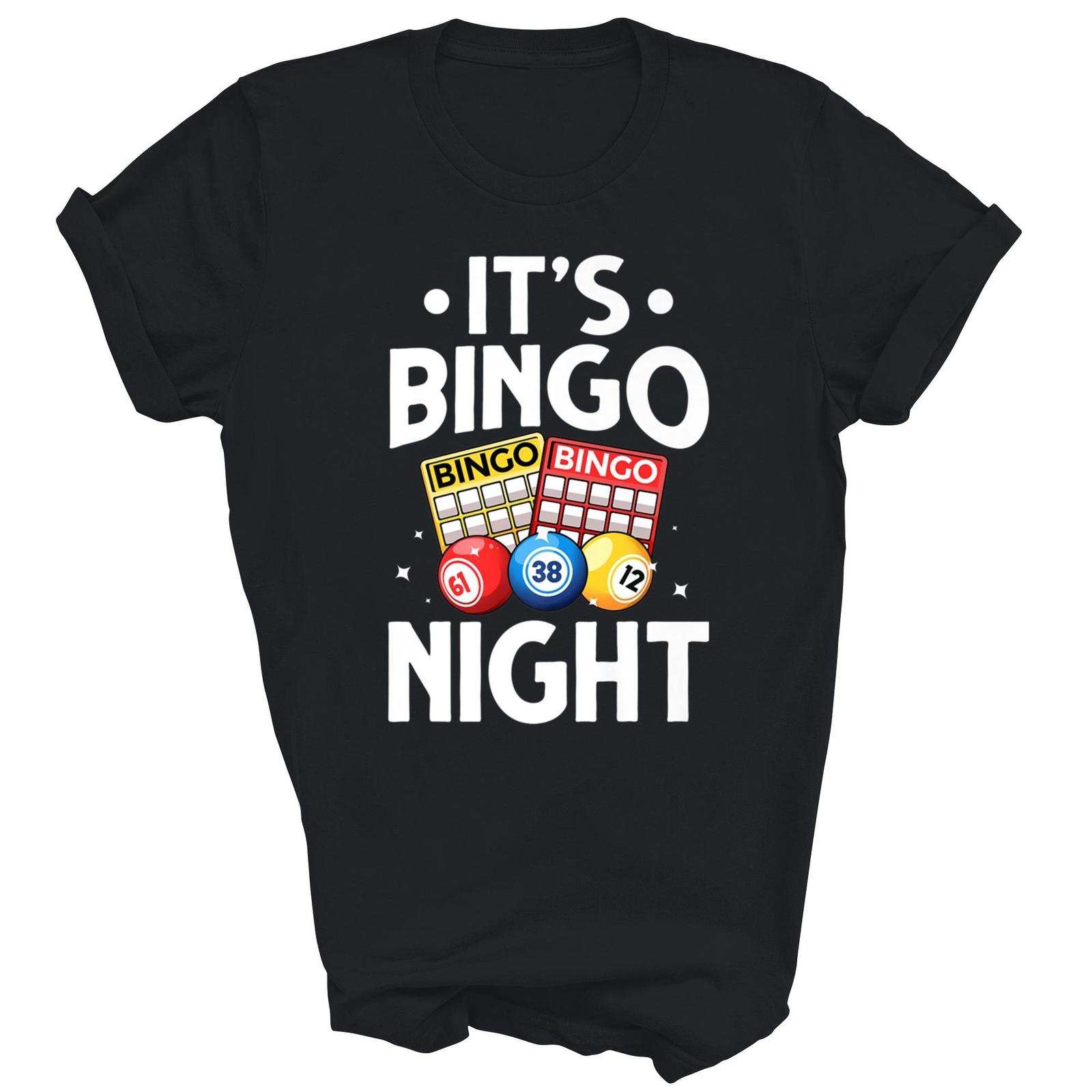 Bingo Player Bingo Night Lovers Casino Gambling Shirt Gift Unisex T-Shirt XXL