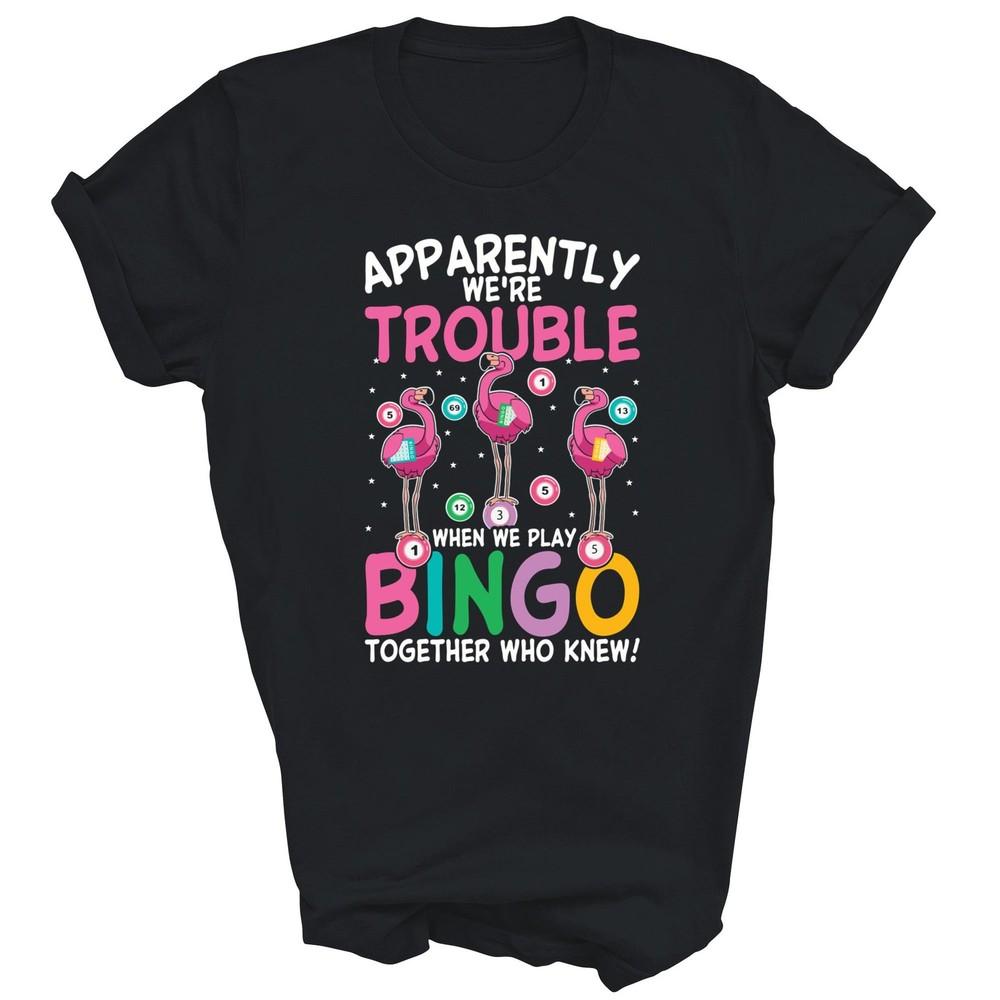 

Bingo Player Funny Bingo Game Night Unisex Shirt Gift 4XL