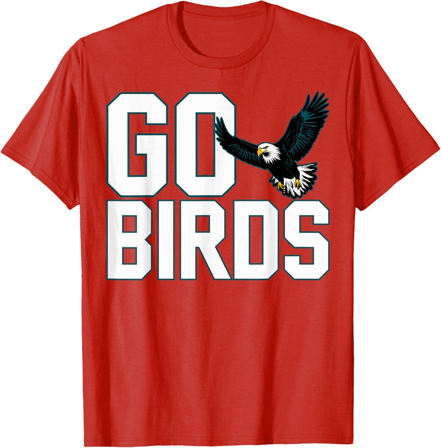 Go Birds Fly Eagles Cool Present Sport Nice Gift Fan Unisex T-shirt L