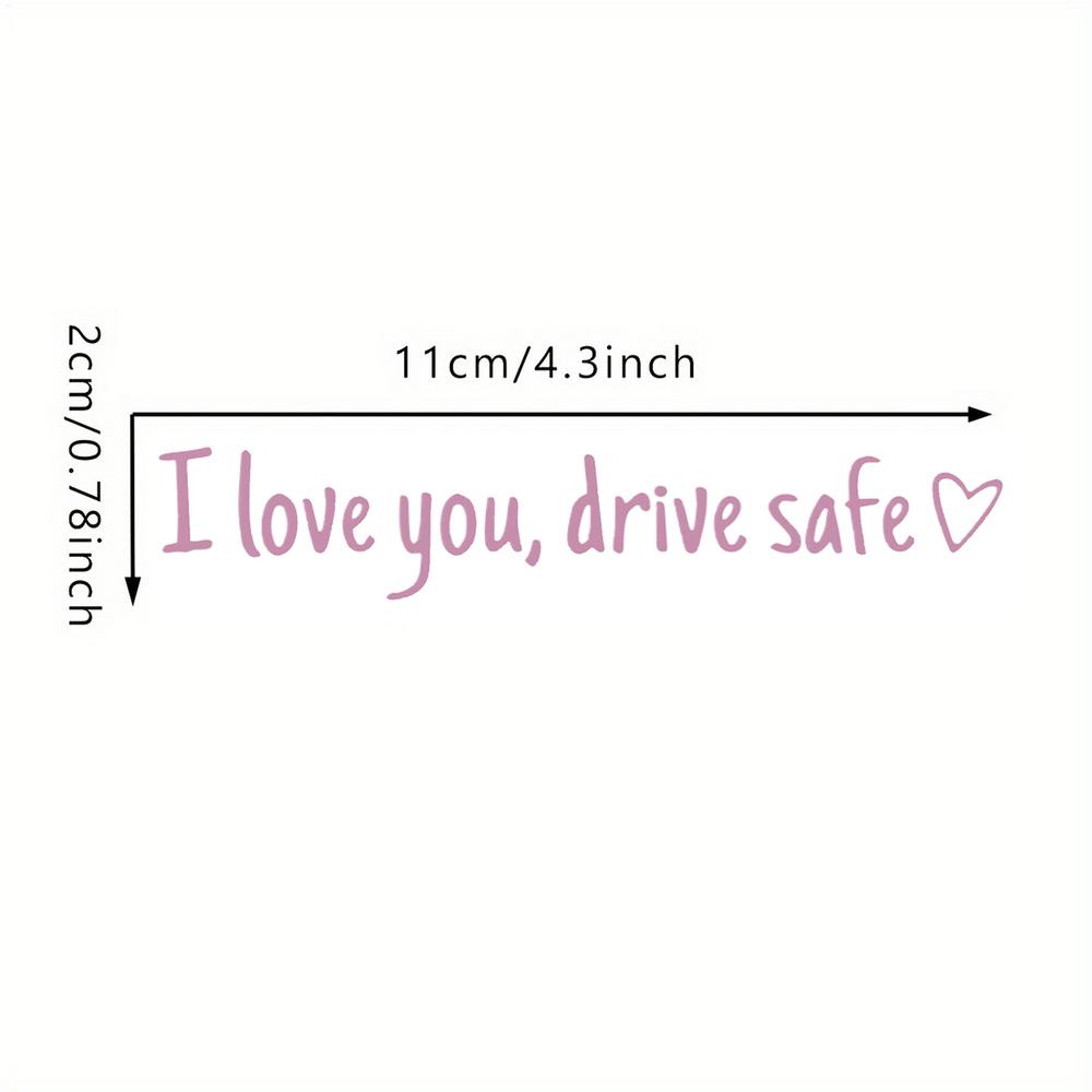 "I Love You Drive Safe" Mirror Decal, Waterproof Rear View Mirror Sticker Heartfelt Car Accessory for Drivers, Friends & Family