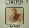 LP Record JAN EKIER  Chopin Fantazja Fmoll Op. 49 Bar LP025 Wifon 1981 Poland Classical Used