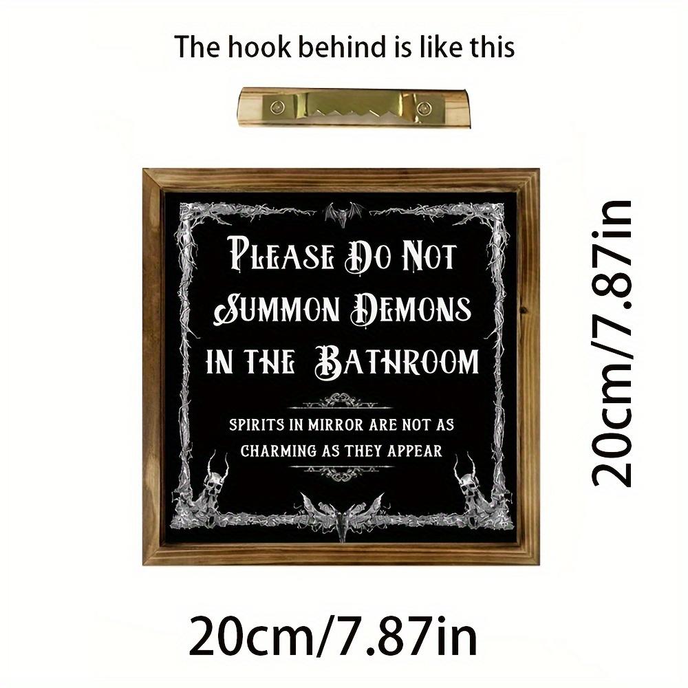 

1pc 20cm×20cm Framed Bathroom Sign, Please Do Not Summon Demons Gothic Humor Wall Decor, Dark Art Style Plaque for Home