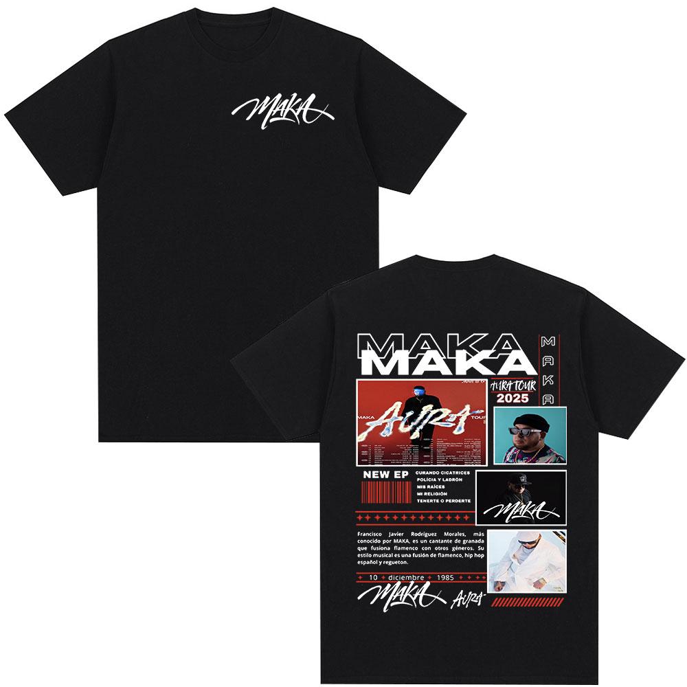 Rapper Maka Aura 2025 Tour Merch T Shirts Men Women Fashion Vintage Street Tshirt Casual Cotton Short Sleeve T Shirt Streetwear