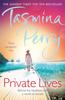 Private Lives by Tasmina Perry Paperback Book 9780755358465