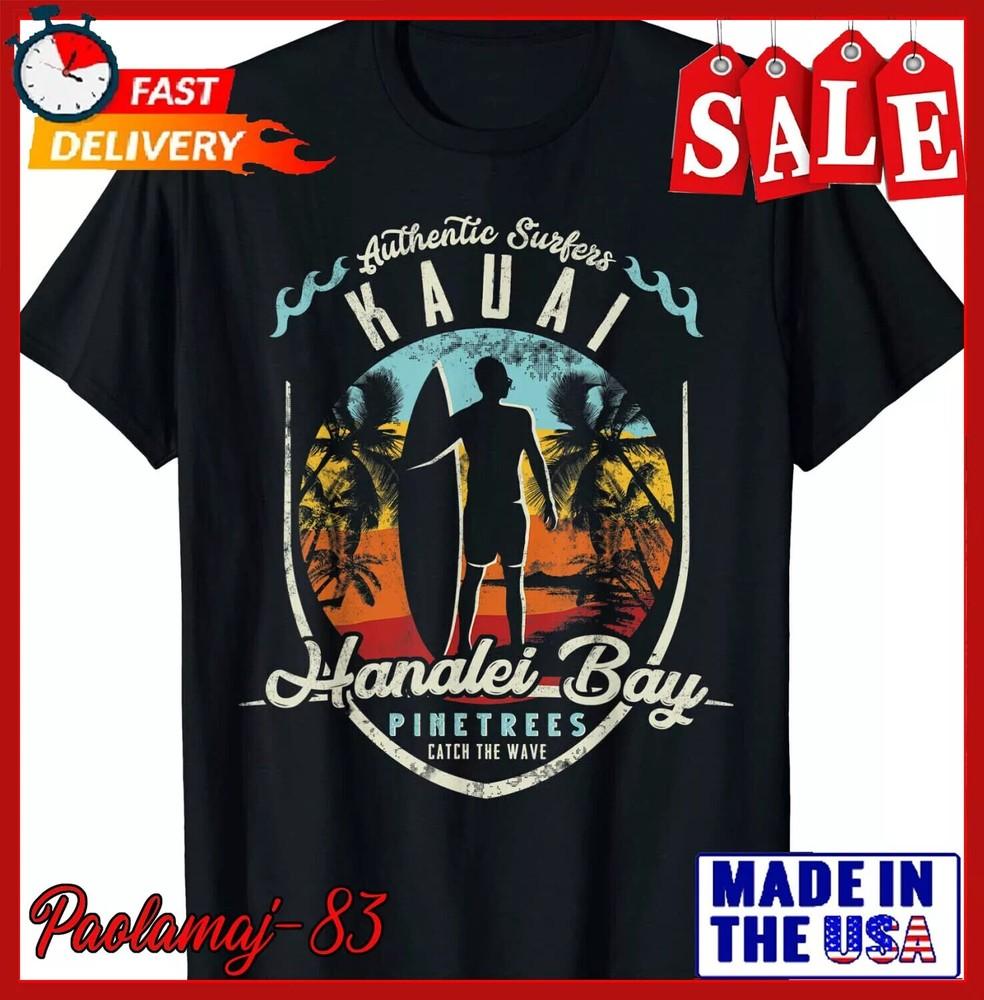 Vintage Retro Surfing Surf Surfer Hanalei Bay Kauai Beach T-Shirt Size S-5XL Unisex T-Shirt L