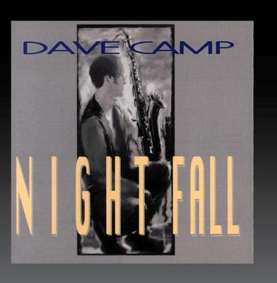 CD DAVE CAMP - Nightfall 20262 Blue Orchid 1997 US Jazz Used