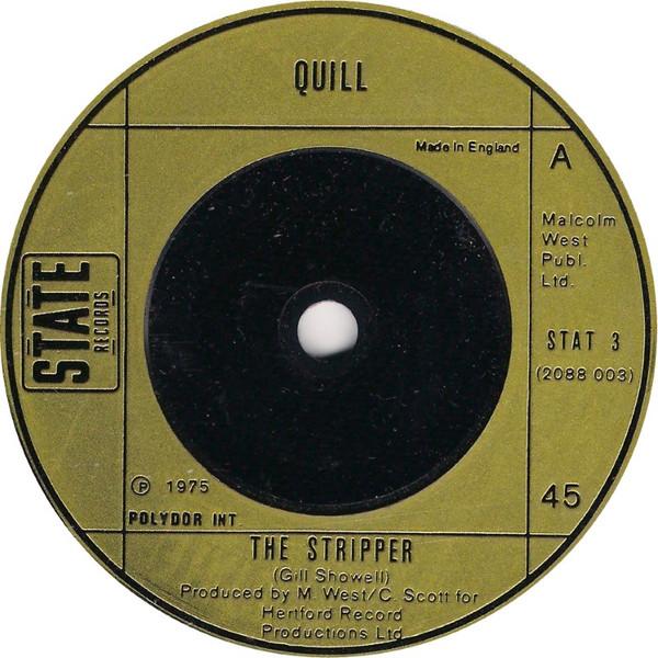 

7inch Record QUILL - The Stripper STAT3 State Records 1975 UK Pop Used