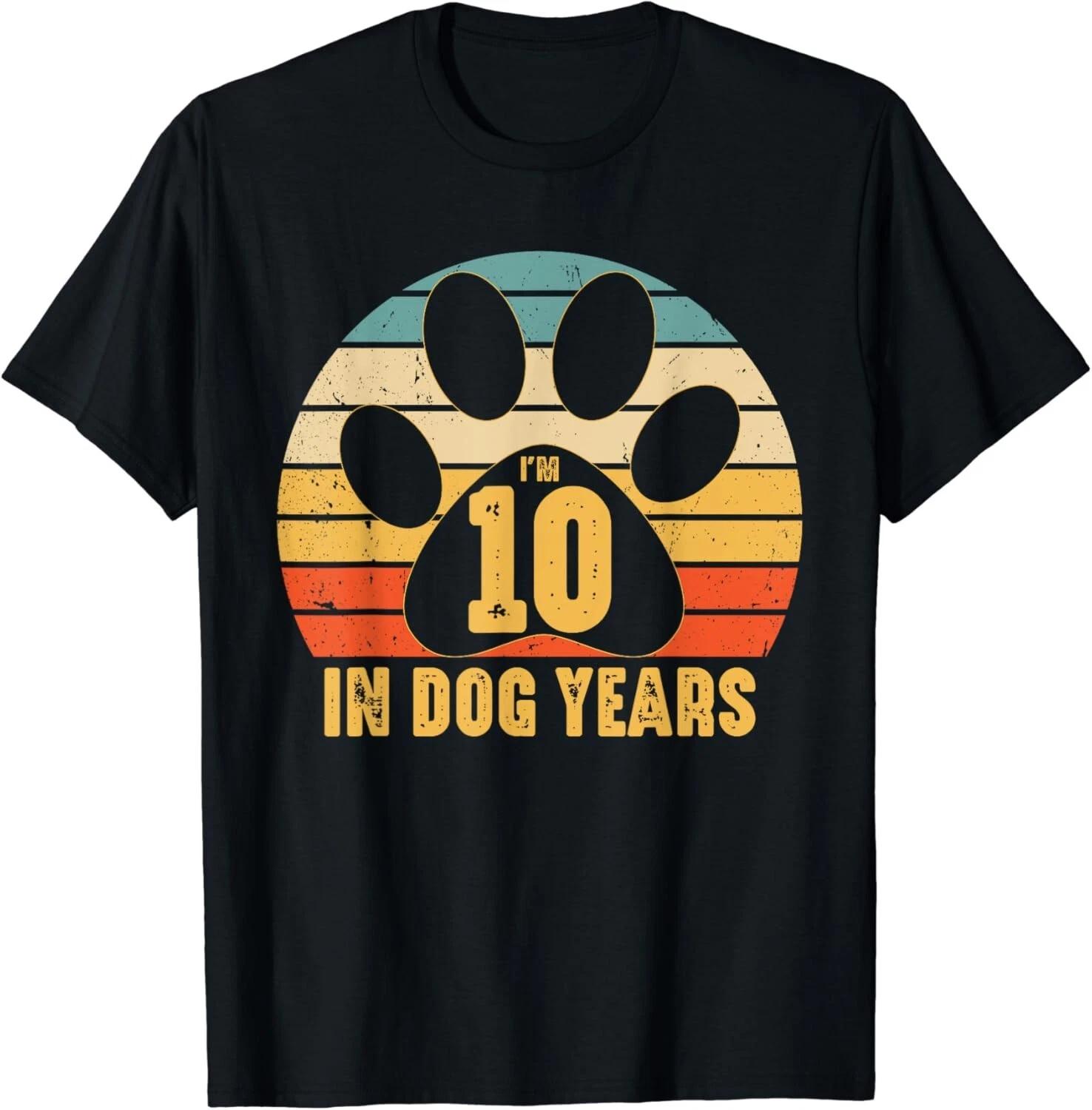 I_m 10 In Dog Years Funny 70 Yr Old Vintage 70th Birthday Gift Unisex T-Shirt 3XL