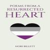 Poems from a Resurrected Heart by Nori Billett Paperback Book 9781035885404