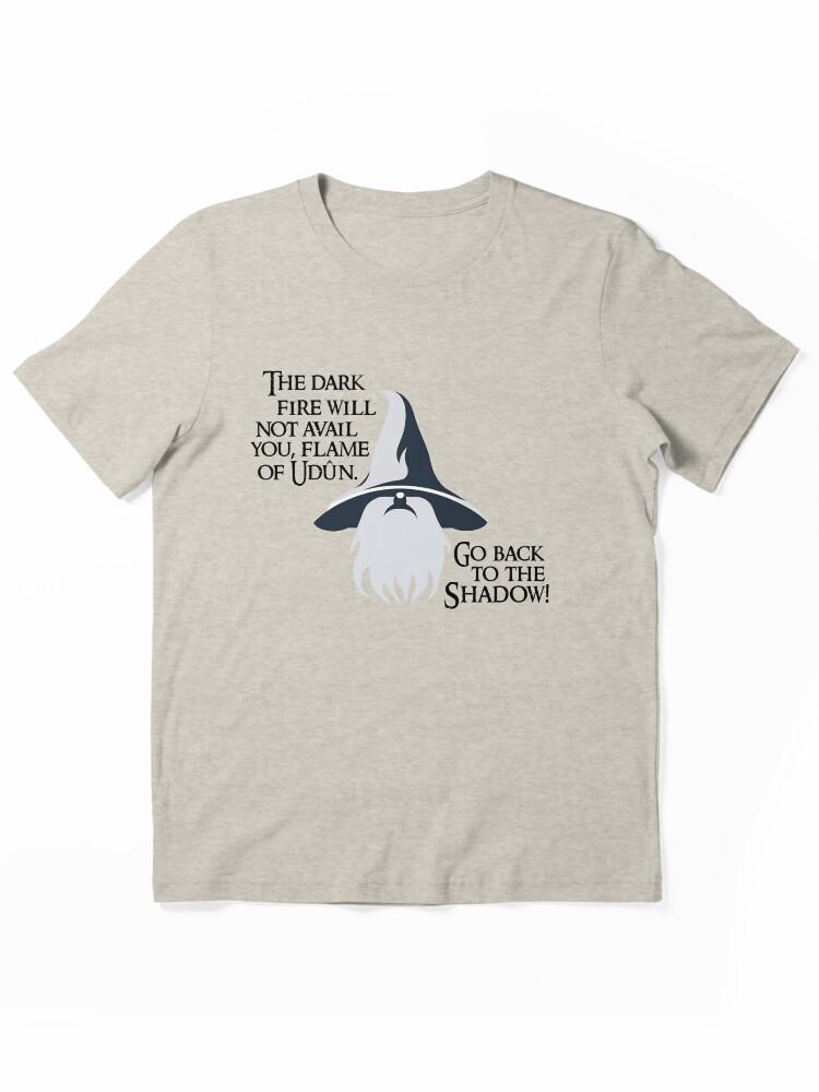 The Lord of the Rings Online Wizard Quote Essential Unisex Unisex T-Shirt