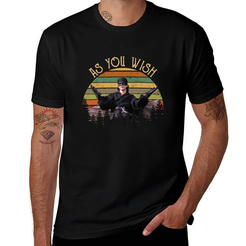 As You Wish , The Princess Bride Retro T-Shirt Graphic T Shirts for Man T-Shirt